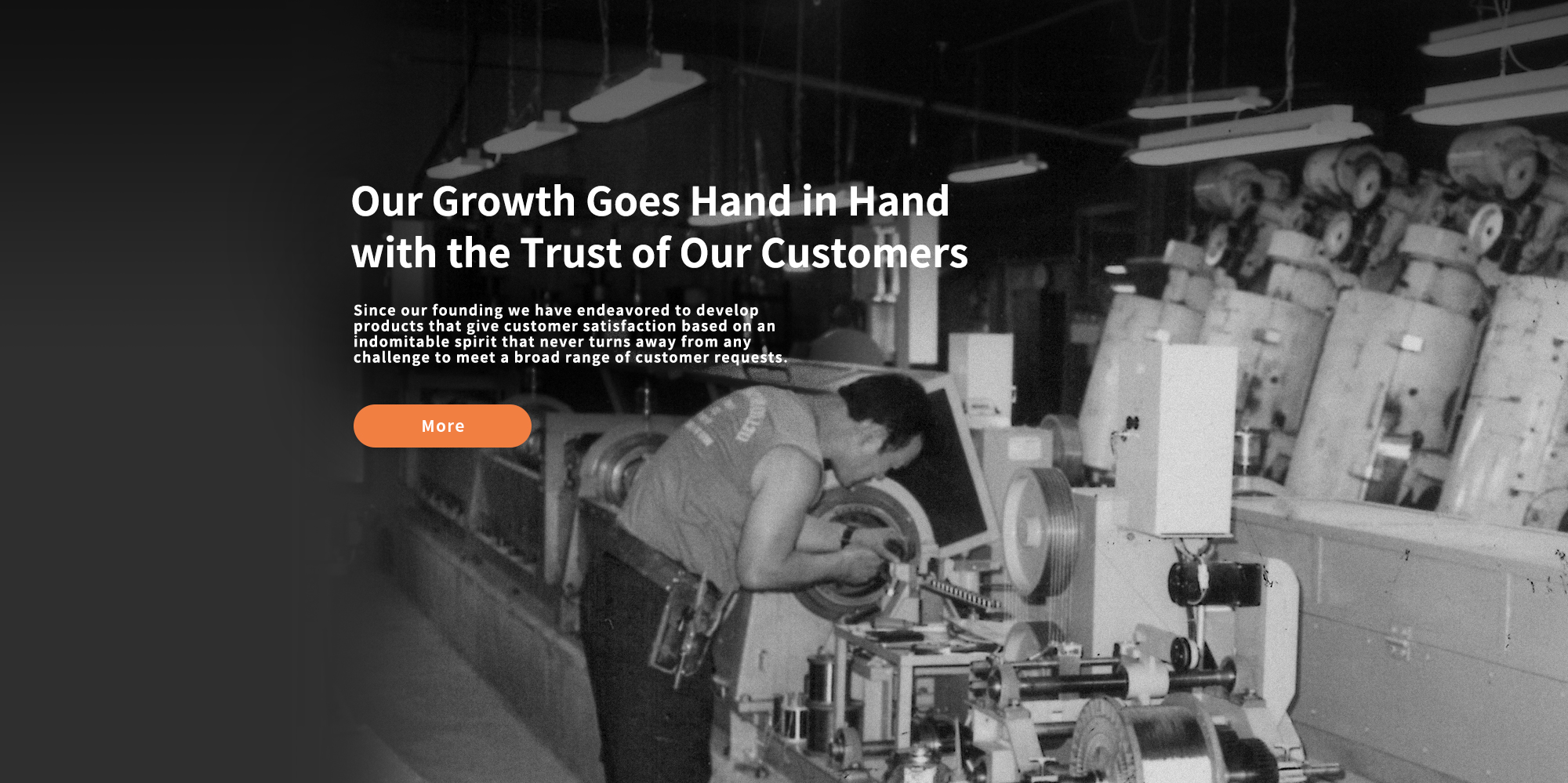 Our Growth Goes Hand in Hand with the Trust of Our Customers